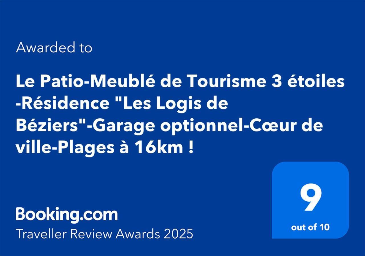 "Le Patio"-Meuble De Tourisme 3 Etoiles -Residence "Les Logis De Beziers"-Garage Optionnel-Coeur De Ville-Plages A 16Km ! エクステリア 写真